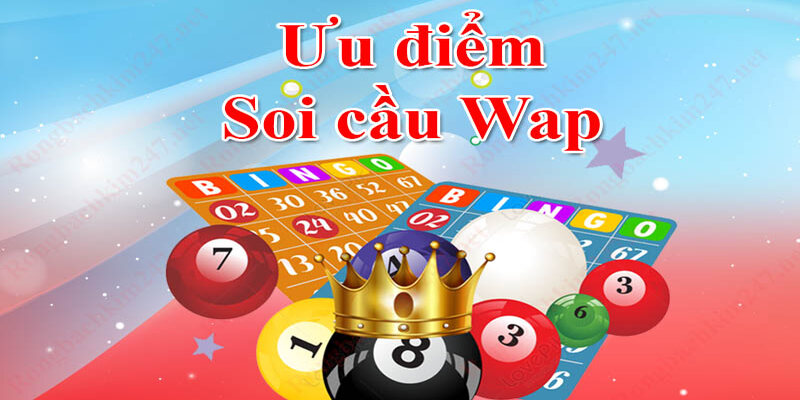 Soi cầu wap giúp người dùng tiết kiệm công sức